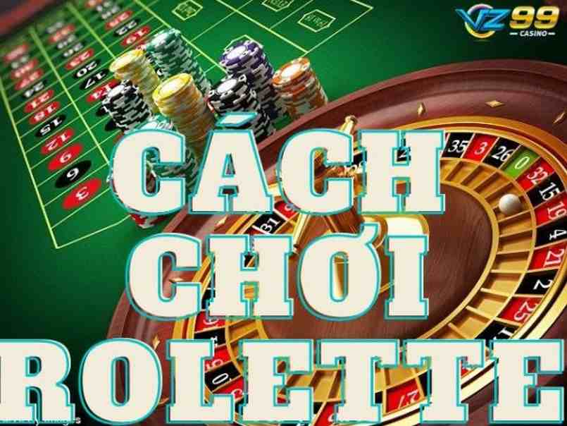 Mẹo chơi roulette để bạn có thể dễ dàng dành chiến thắng